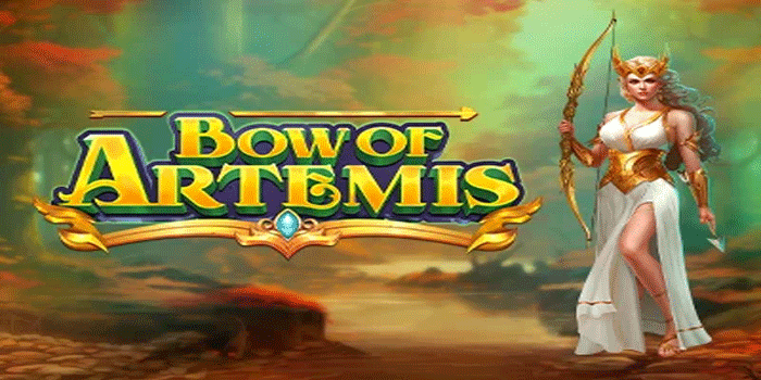 Panduan Menang Slot Bow Of Artemis Yang Akurat